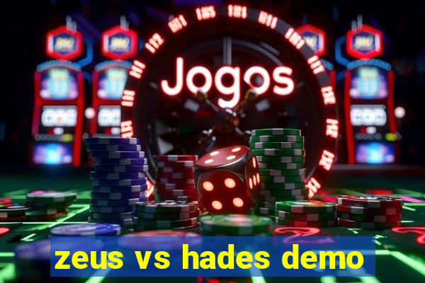 zeus vs hades demo